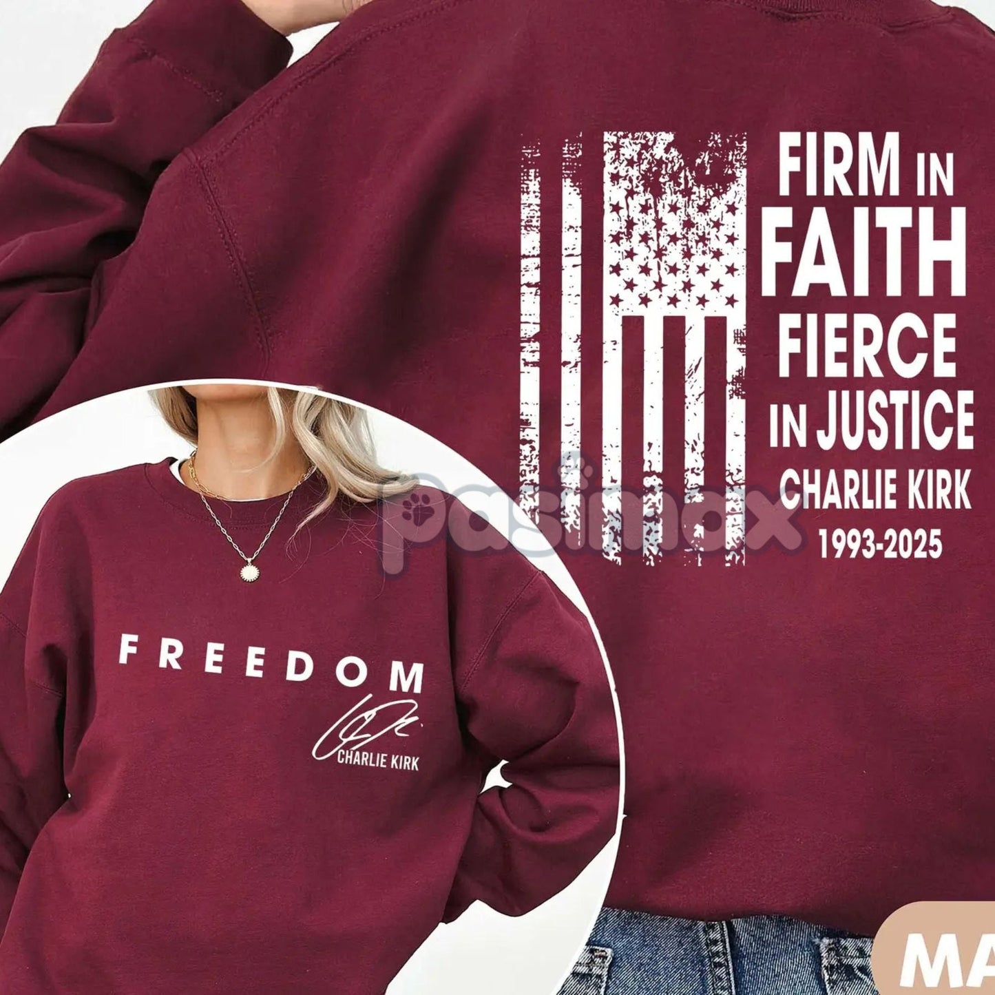 Firm in Faith Fierce in Justice Sweatshirt – Charlie Kirk Freedom Top