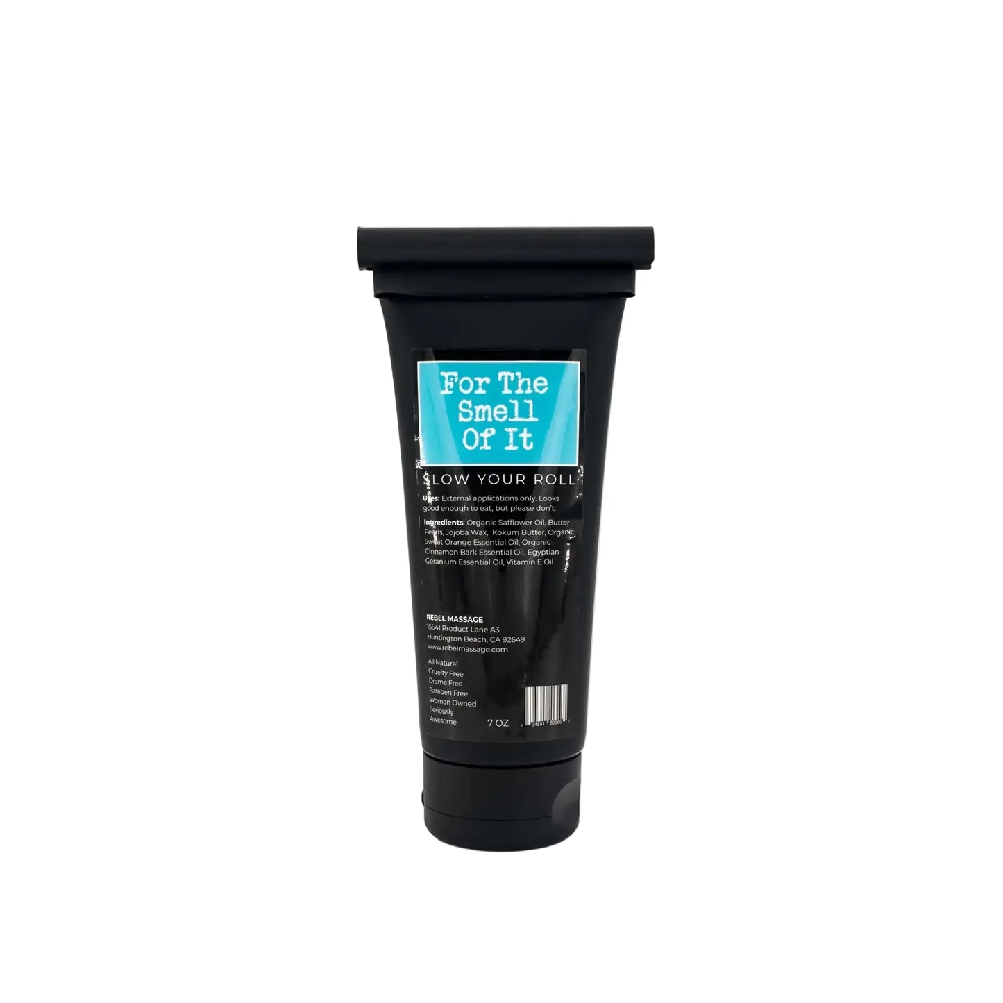 Slow Your Roll • For The Smell Of It