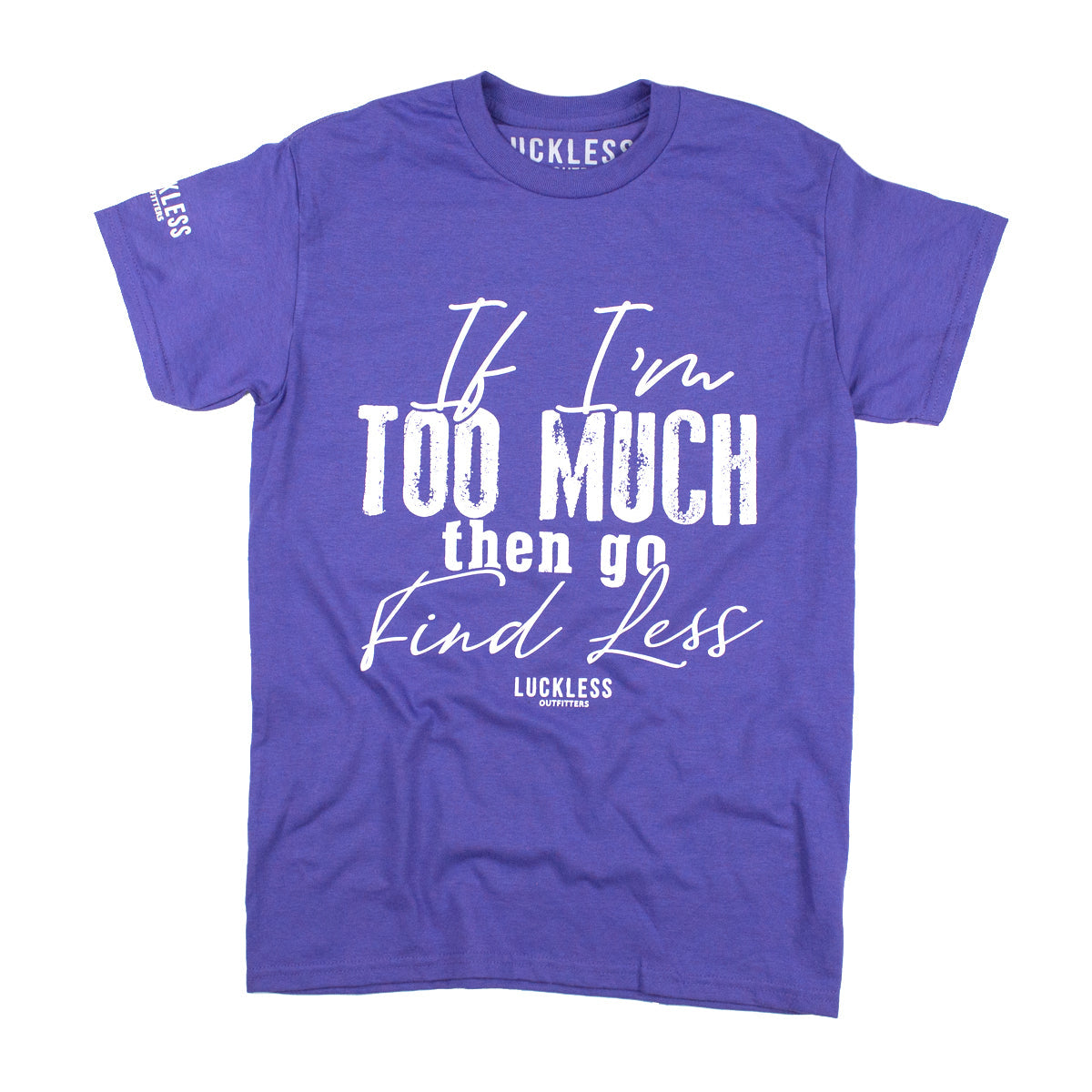 Go Find Less Tee