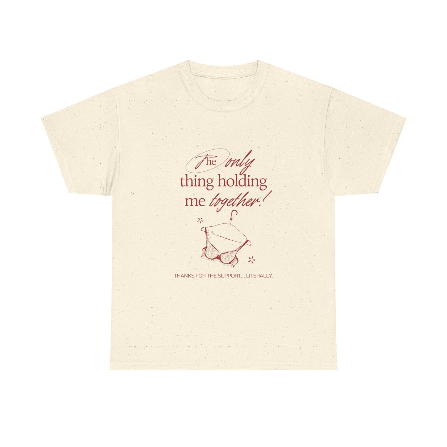 Beige t-shirt with red text and graphic on a white background. "Holding It Together" Unisex Heavy Cotton Tee: Funny Gift for Friends, Family, Self-Care, Casual Wear, Humor Shirts, Gift for Her