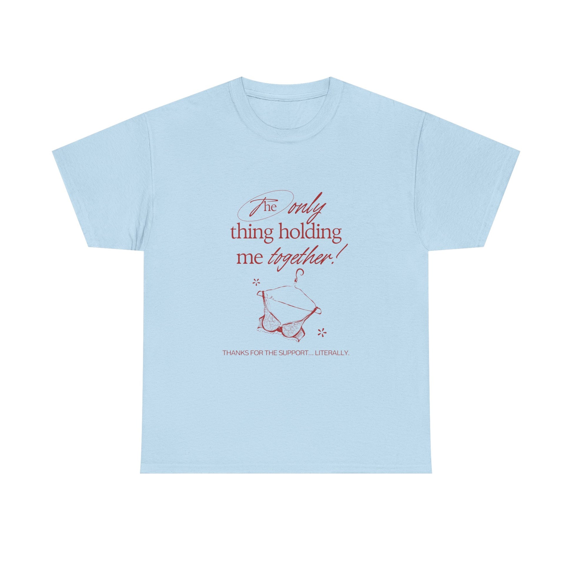 Light blue t-shirt with red text and graphic on a white background. "Holding It Together" Unisex Heavy Cotton Tee: Funny Gift for Friends, Family, Self-Care, Casual Wear, Humor Shirts, Gift for Her
