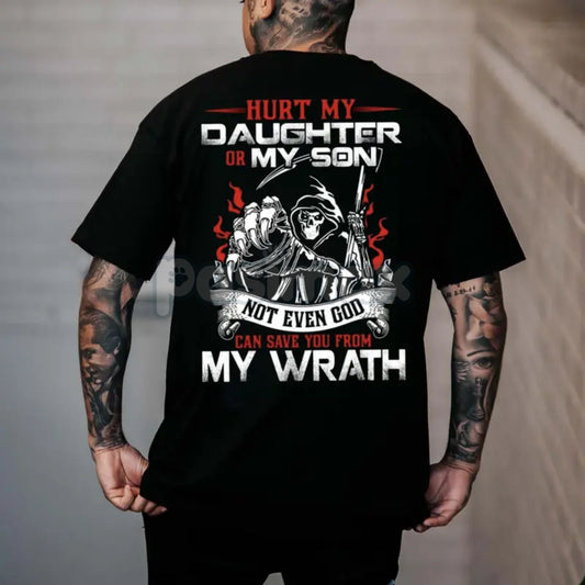 "Hurt My Daughter or Son, Not Even God Can Save You" T-Shirt - Protective Dad Graphic Tee, Funny Father Slogan Shirt, Unisex Parental Gift