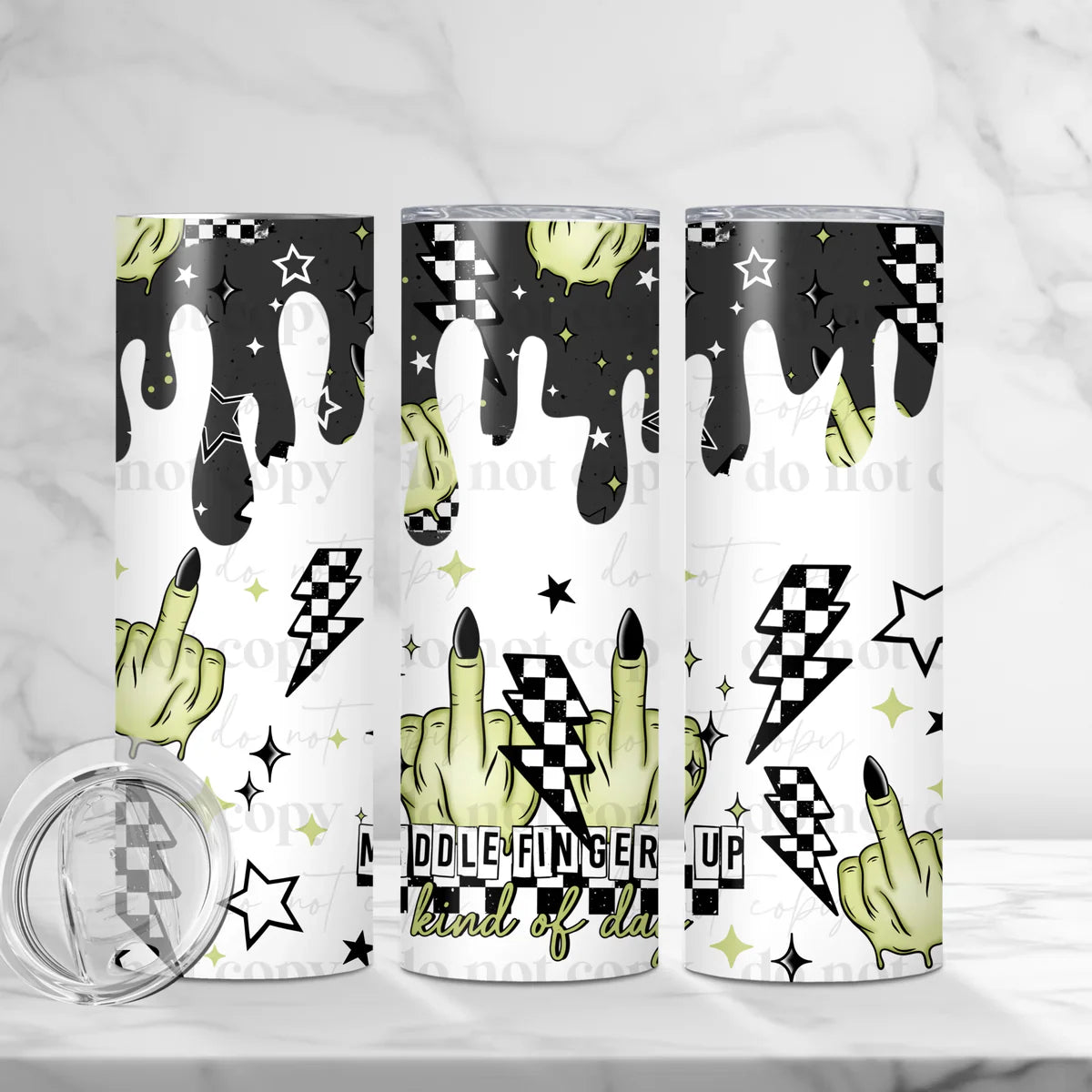 Middle Fingers Up Kind of Day 20 oz Skinny Tumbler