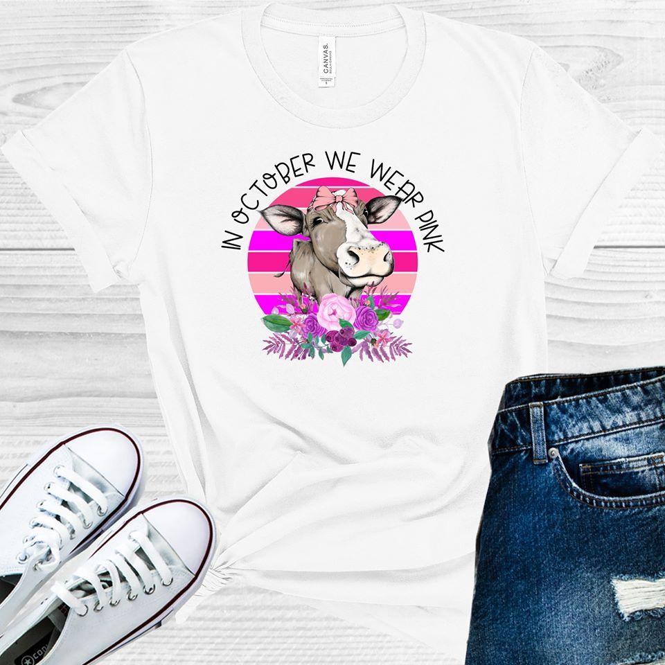 In October We Wear Pink Graphic Tee
