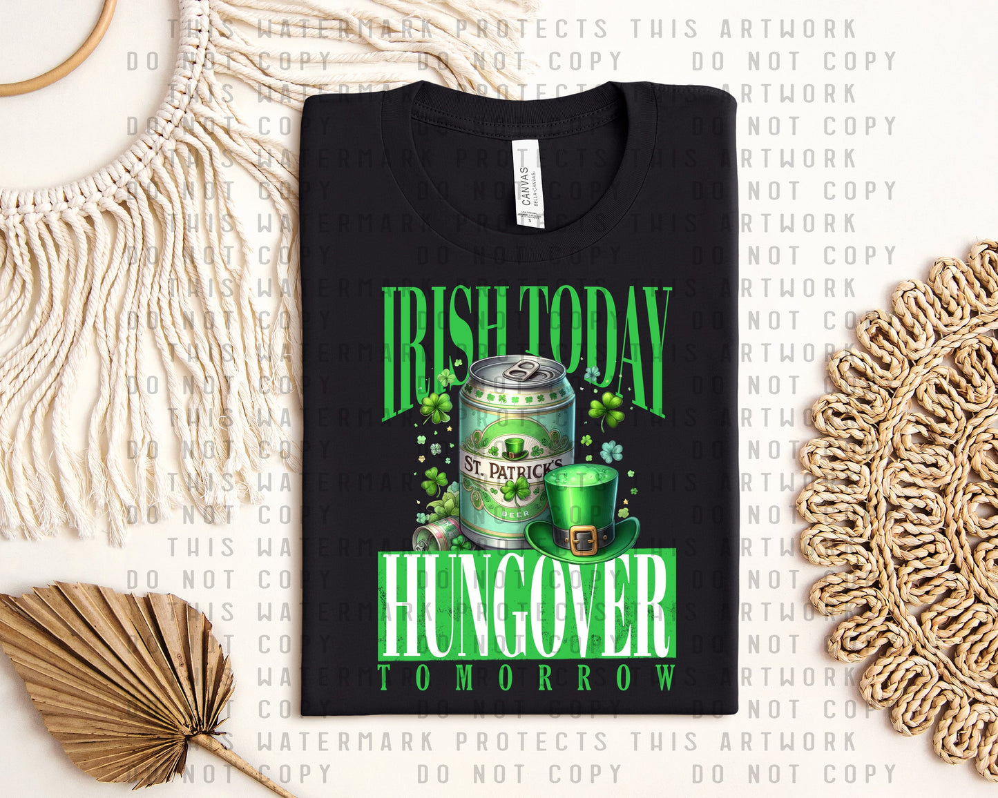 Irish Today Hungover Tomorrow Graphic Tee