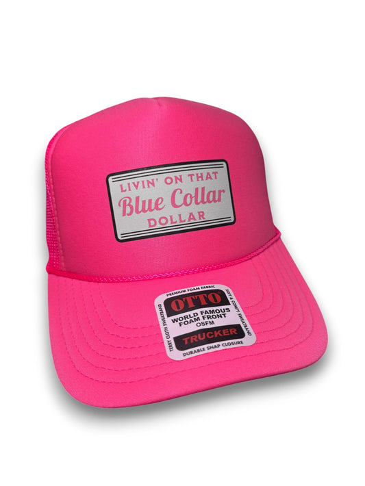 Blue Collar Dollar Trucker Hat