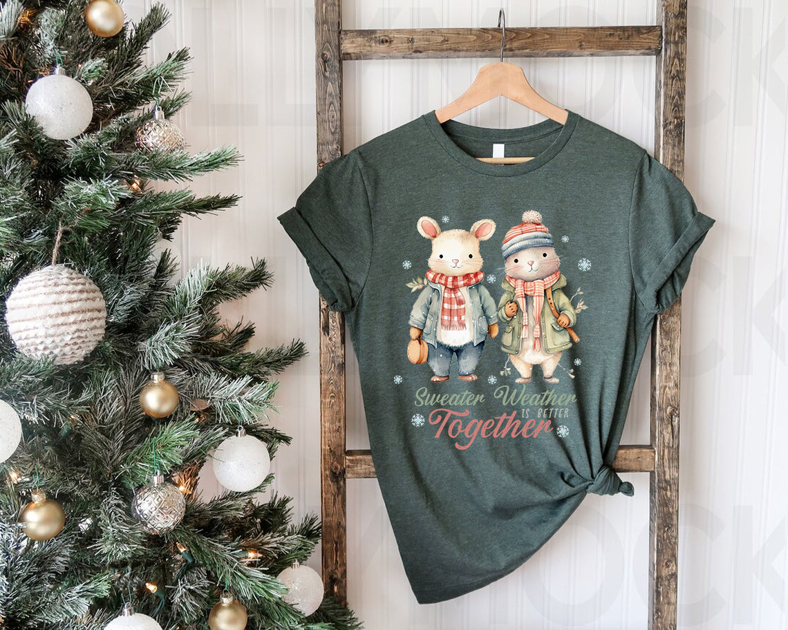 Sweater Weather is Better Together Graphic Tee