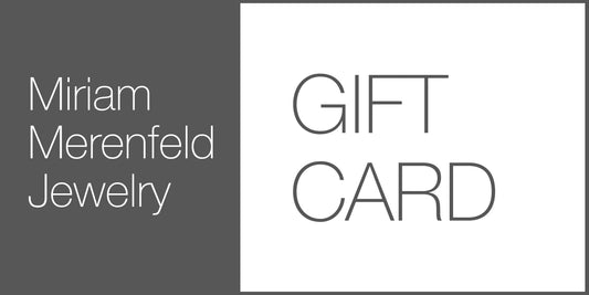 Miriam Merenfeld Jewelry Gift Card