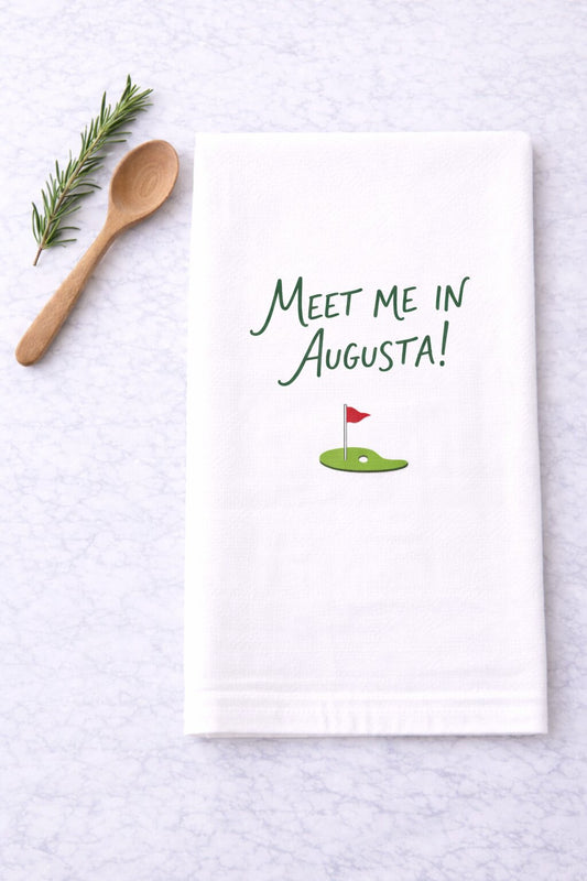 Meet Me In Augusta - Masters-Golf-Themed Kitchen Towel-0