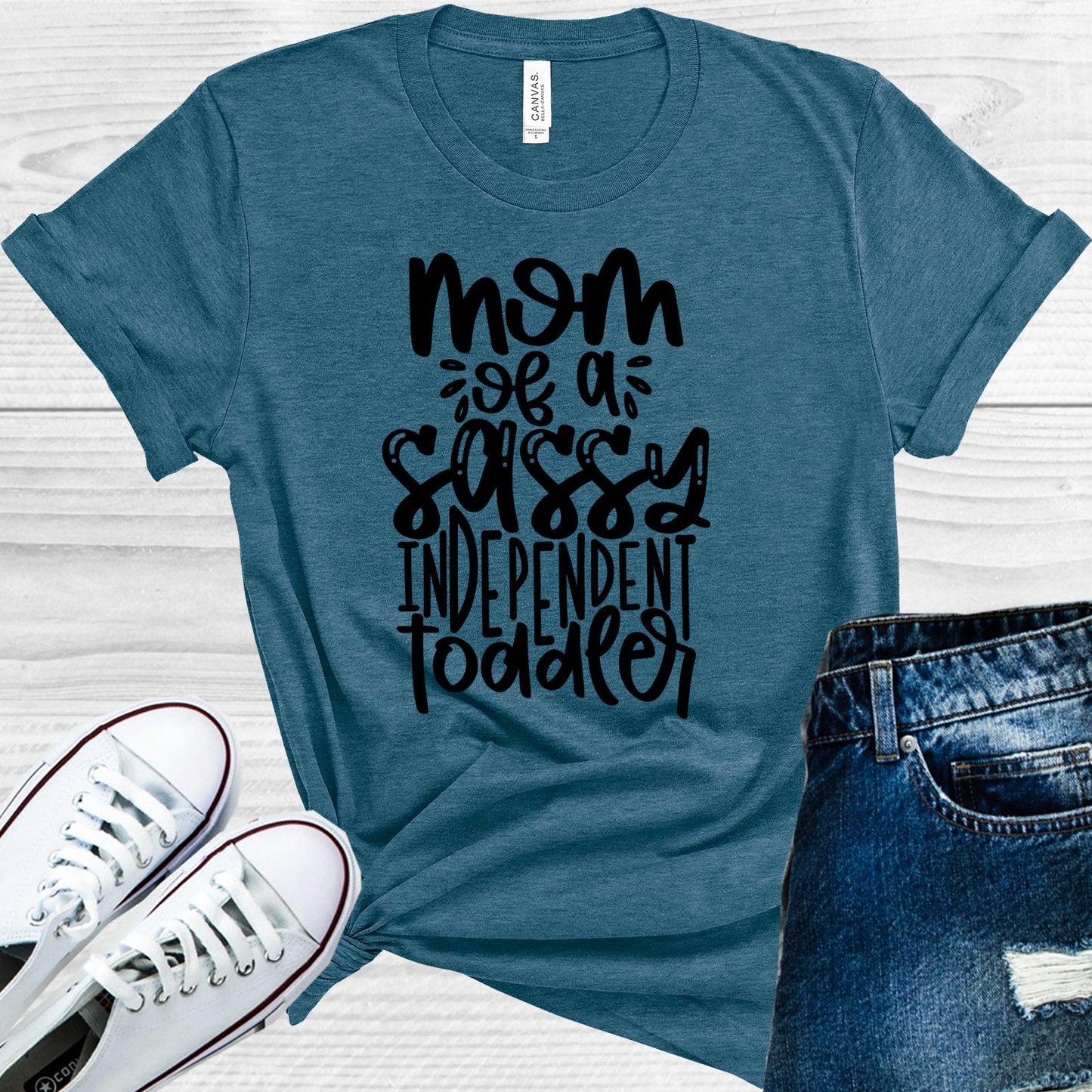 Mom of a Sassy Independent Toddler Graphic Tee