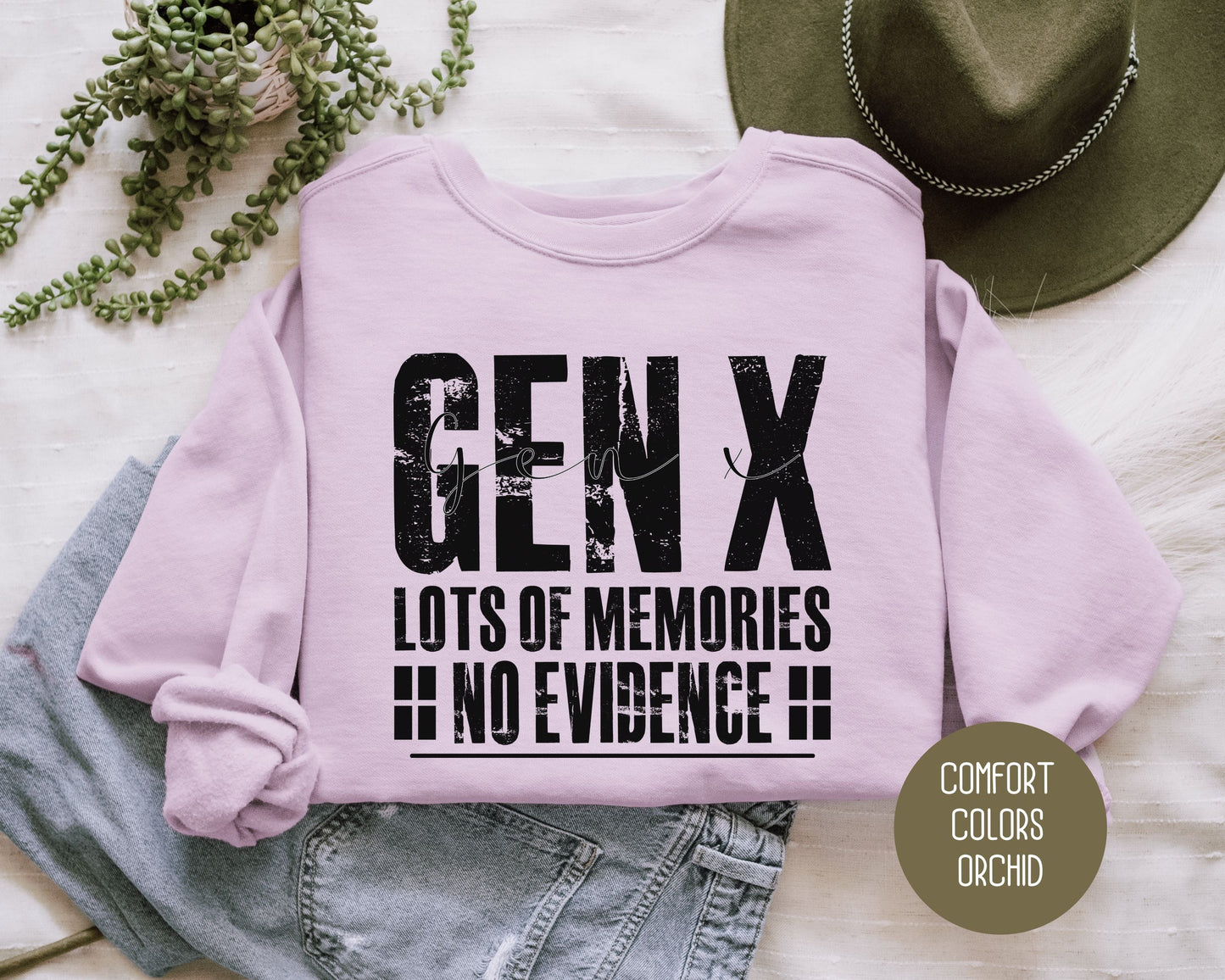 Gen X Lots of Memories No Evidence Comfort Colors Sweatshirt-6