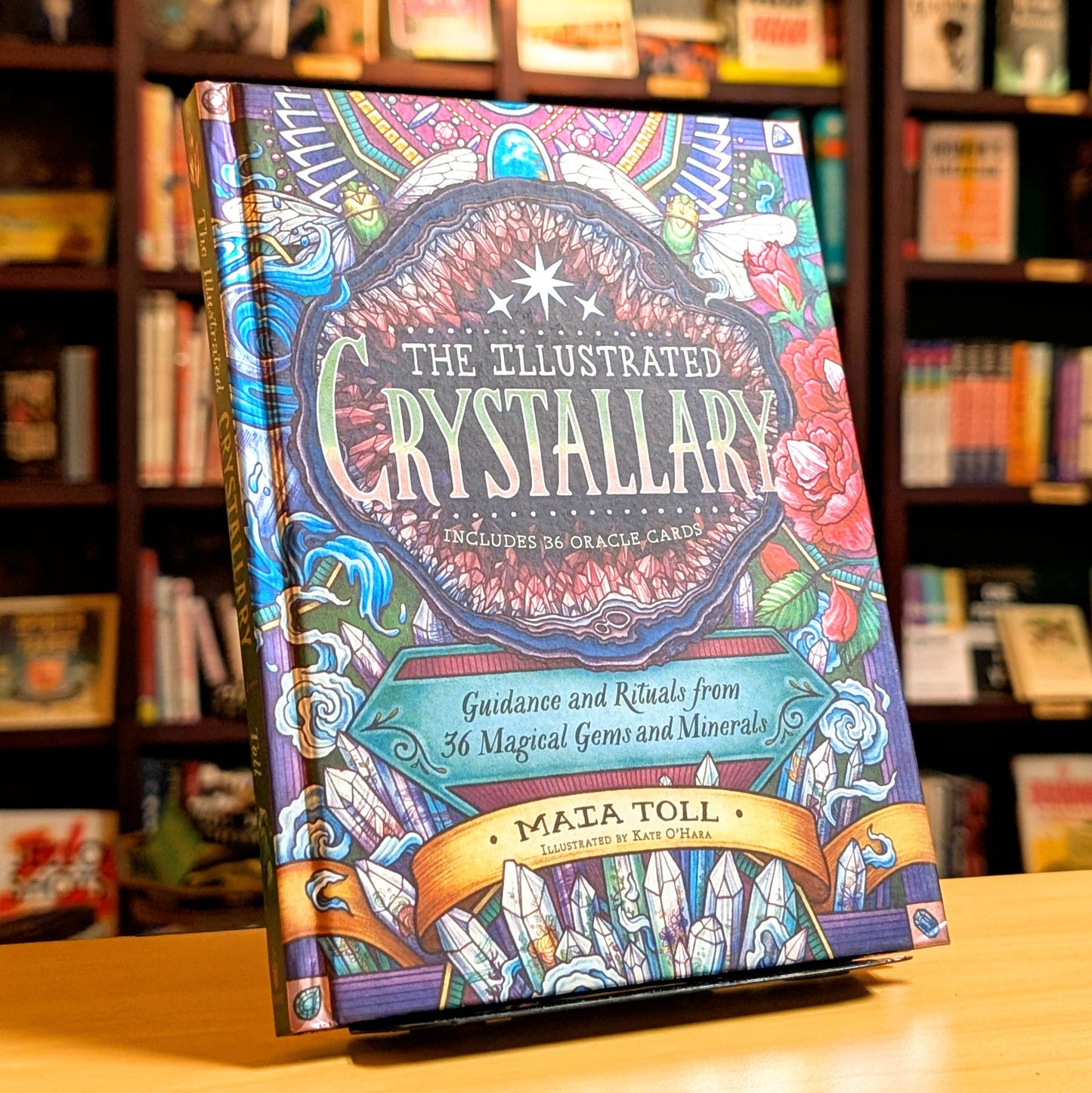 The Illustrated Crystallary: Guidance and Rituals from 36 Magical Gems & Minerals (Wild Wisdom)