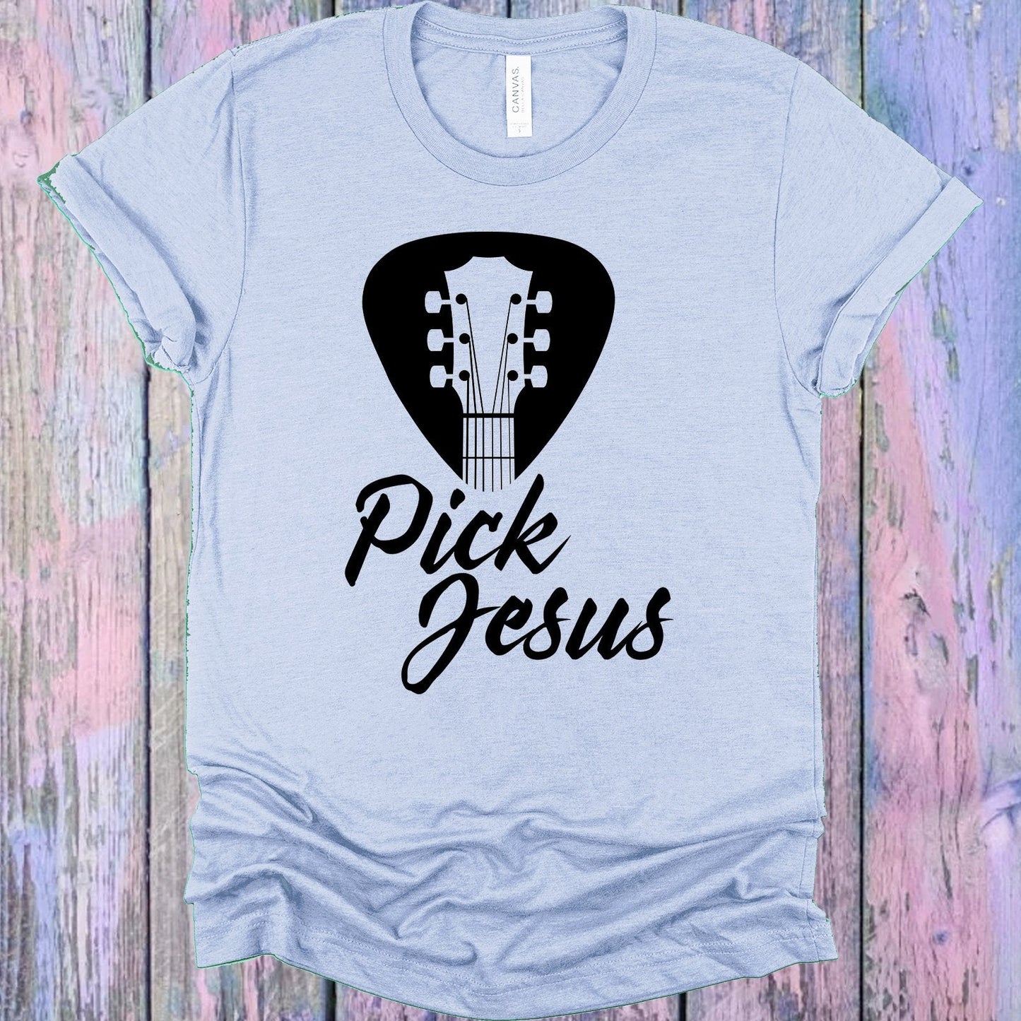 Pick Jesus Graphic Tee