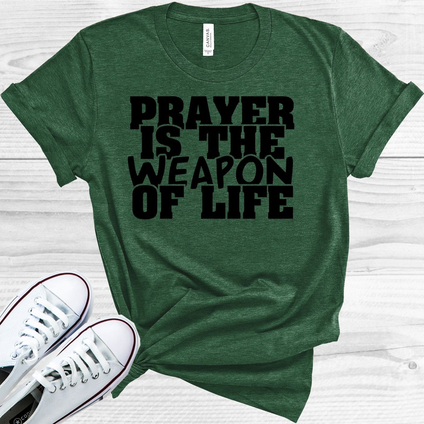 Prayer is the Weapon of Life Graphic Tee