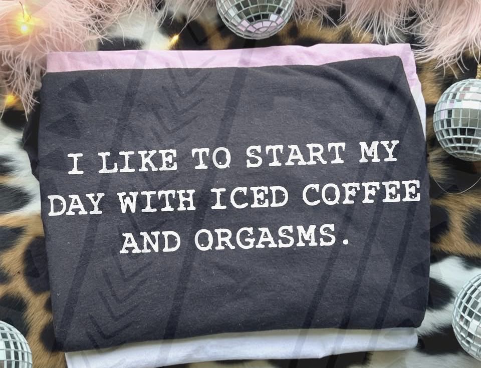 I Like to Start My Day Graphic Tee