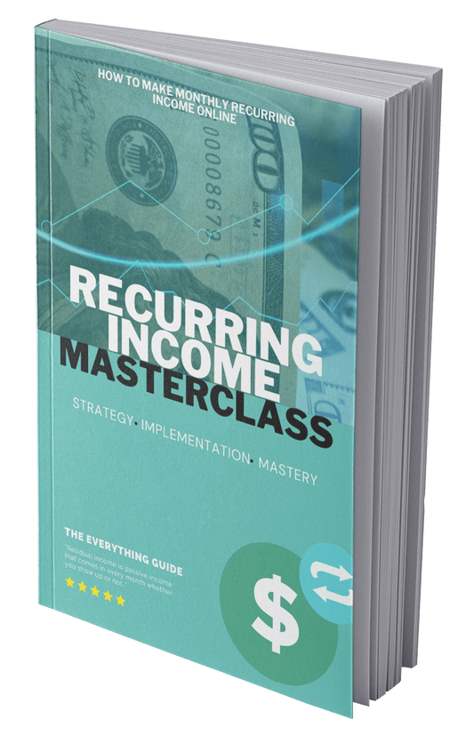 Cover of the eBook 'RECURRING INCOME MASTERCLASS' featuring a stack of books with the title and a dollar sign symbolically indicating finance or money.