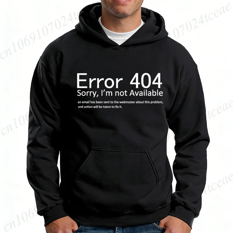 Funny 404 Error Coding Print Men Women Hoodie Casual Clothing Geek Programmer Hoodies Fashion Personality Sweatshirt Cerveza Top
