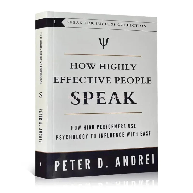 Peter Andrei's "How Highly Effective People Speak" - Psychology-Based Book on Influencing with Ease Paperback Edition