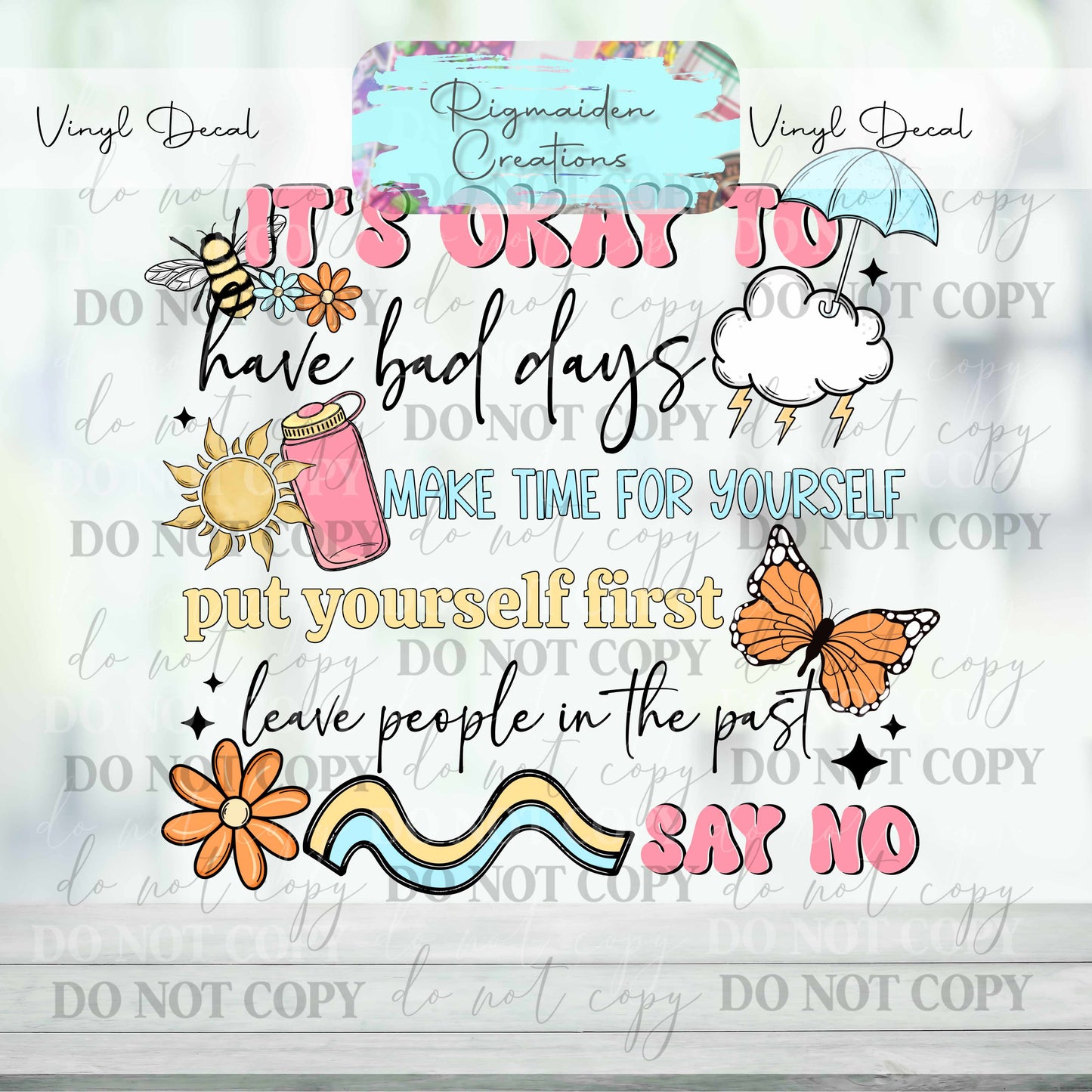 It's Ok...Say No Vinyl Decal