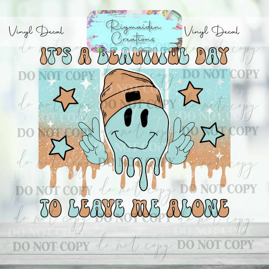 Leave Me Alone 1 Vinyl Decal