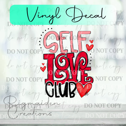 Self Love Club Vinyl Decal