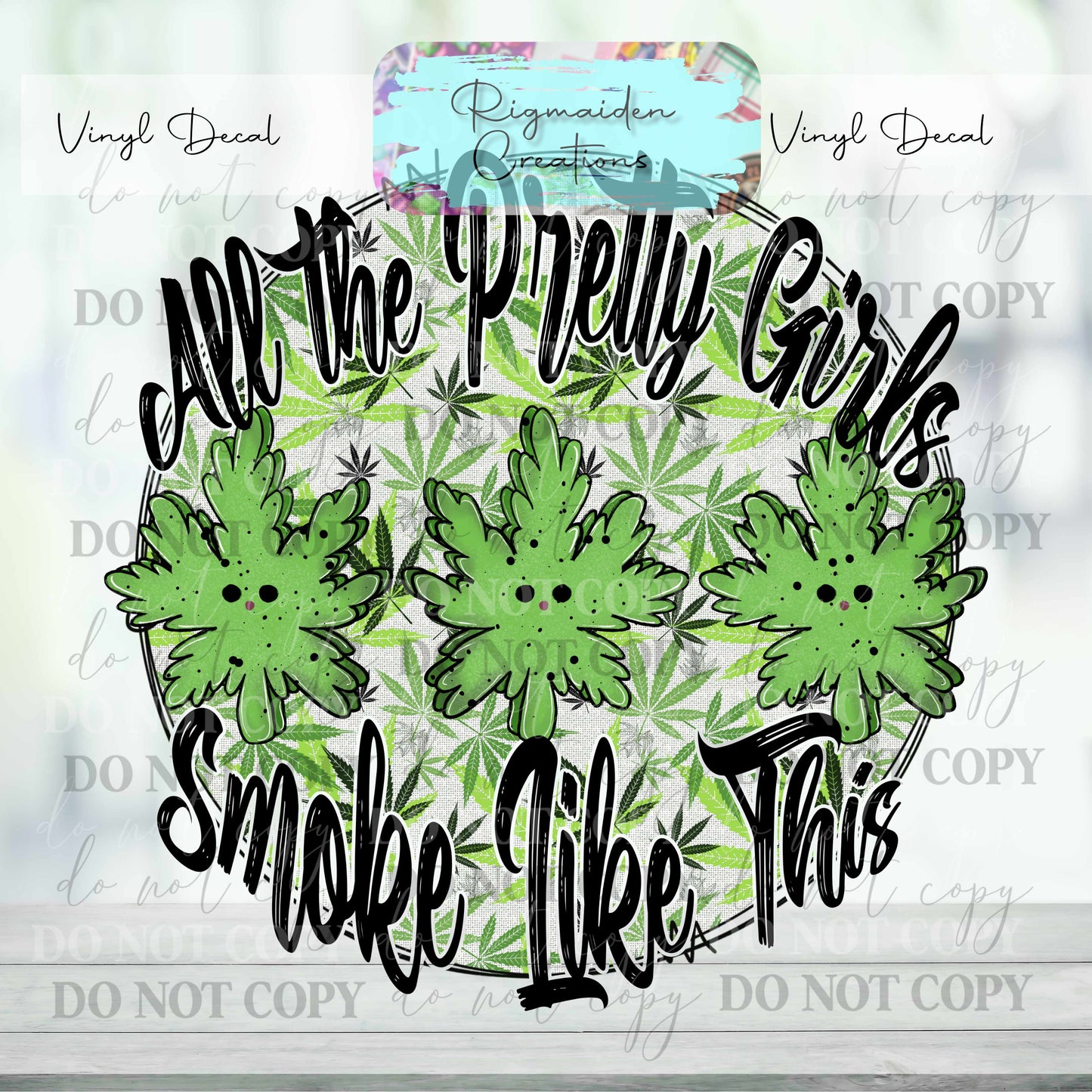 Girls Smoke Like This Vinyl Decal
