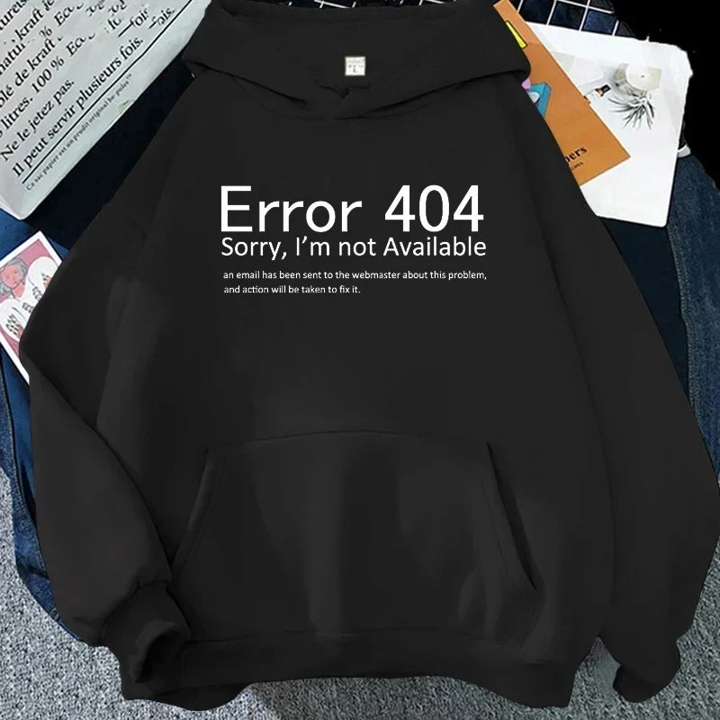 Funny 404 Error Coding Print Men Women Hoodie Casual Clothing Geek Programmer Hoodies Fashion Personality Sweatshirt Cerveza Top