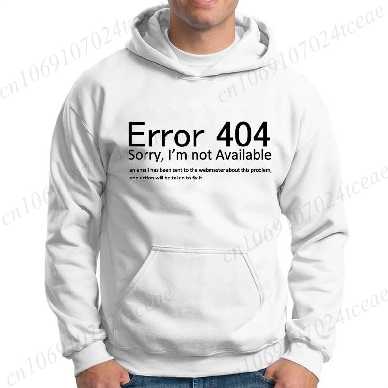 Funny 404 Error Coding Print Men Women Hoodie Casual Clothing Geek Programmer Hoodies Fashion Personality Sweatshirt Cerveza Top