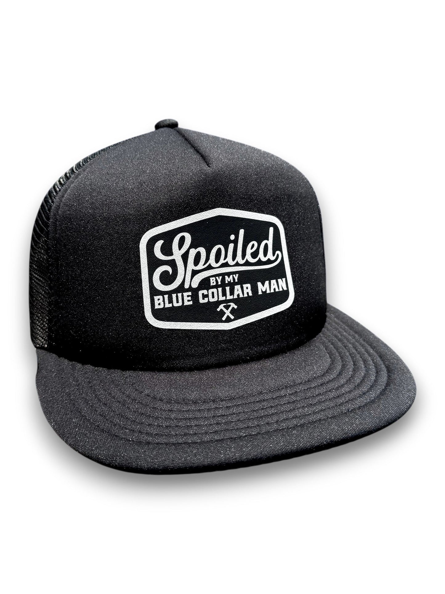 Spoiled By My Blue Collar Man Snapback Trucker Hat