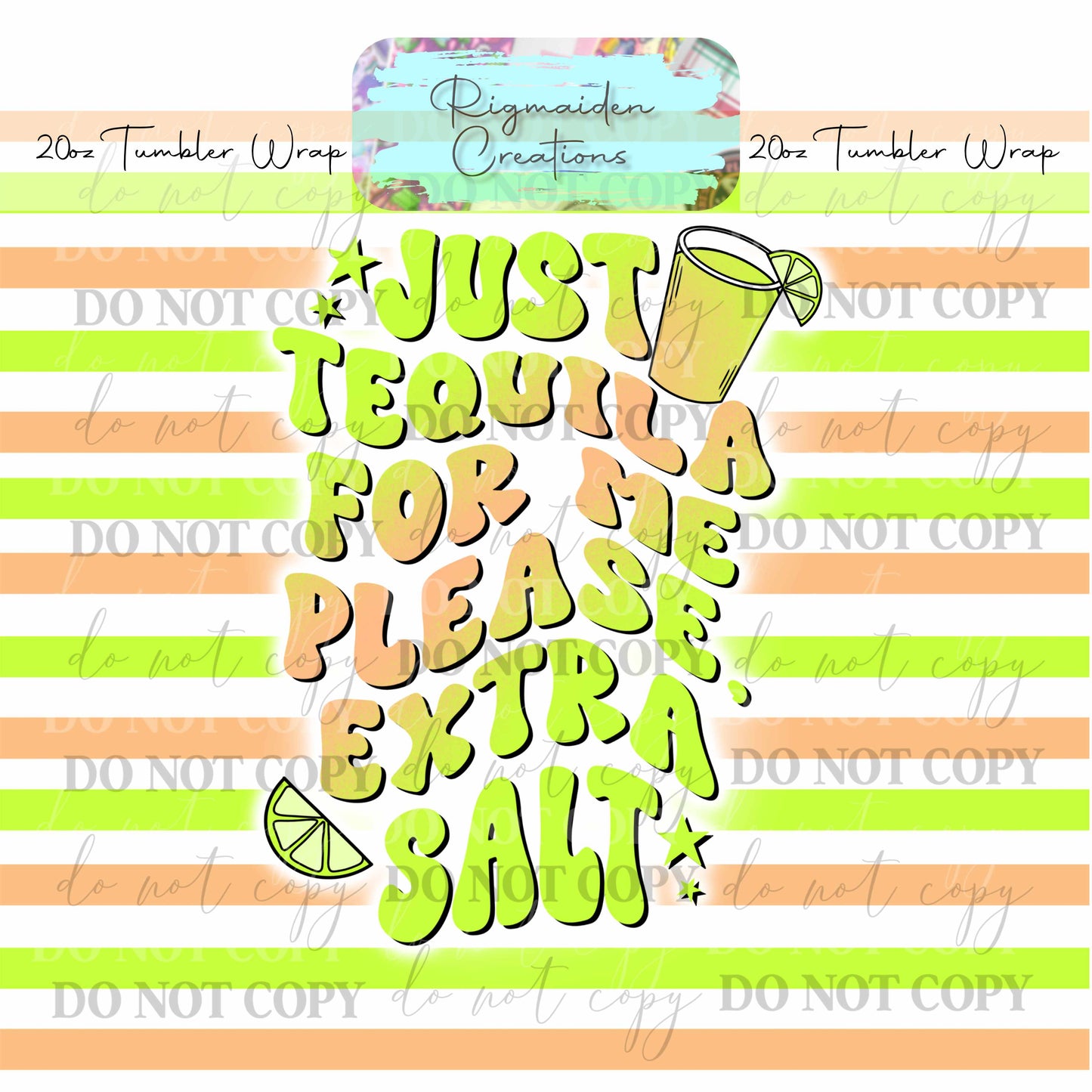 Extra Salt - 20oz Tumbler Wrap