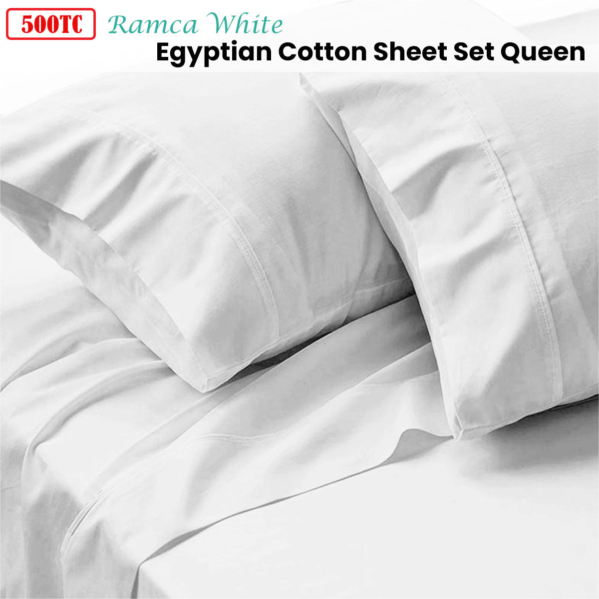 500TC Ramca White Egyptian Cotton Sheet Set Queen-1