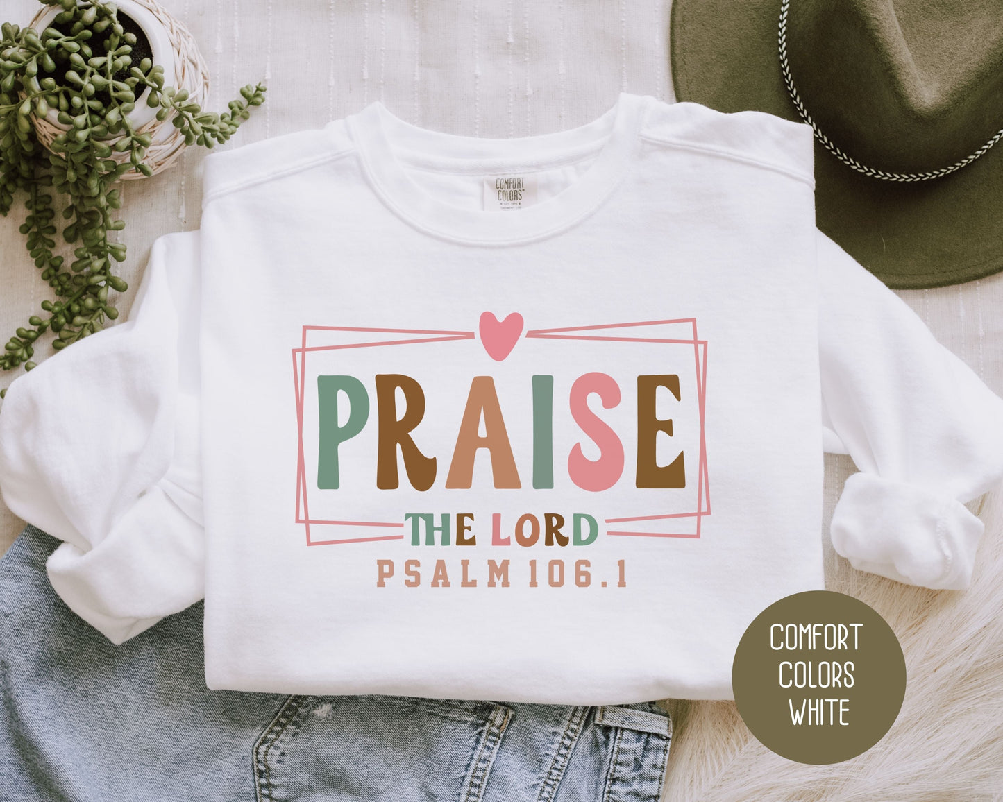 Praise the Lord Comfort Colors Sweatshirt-1