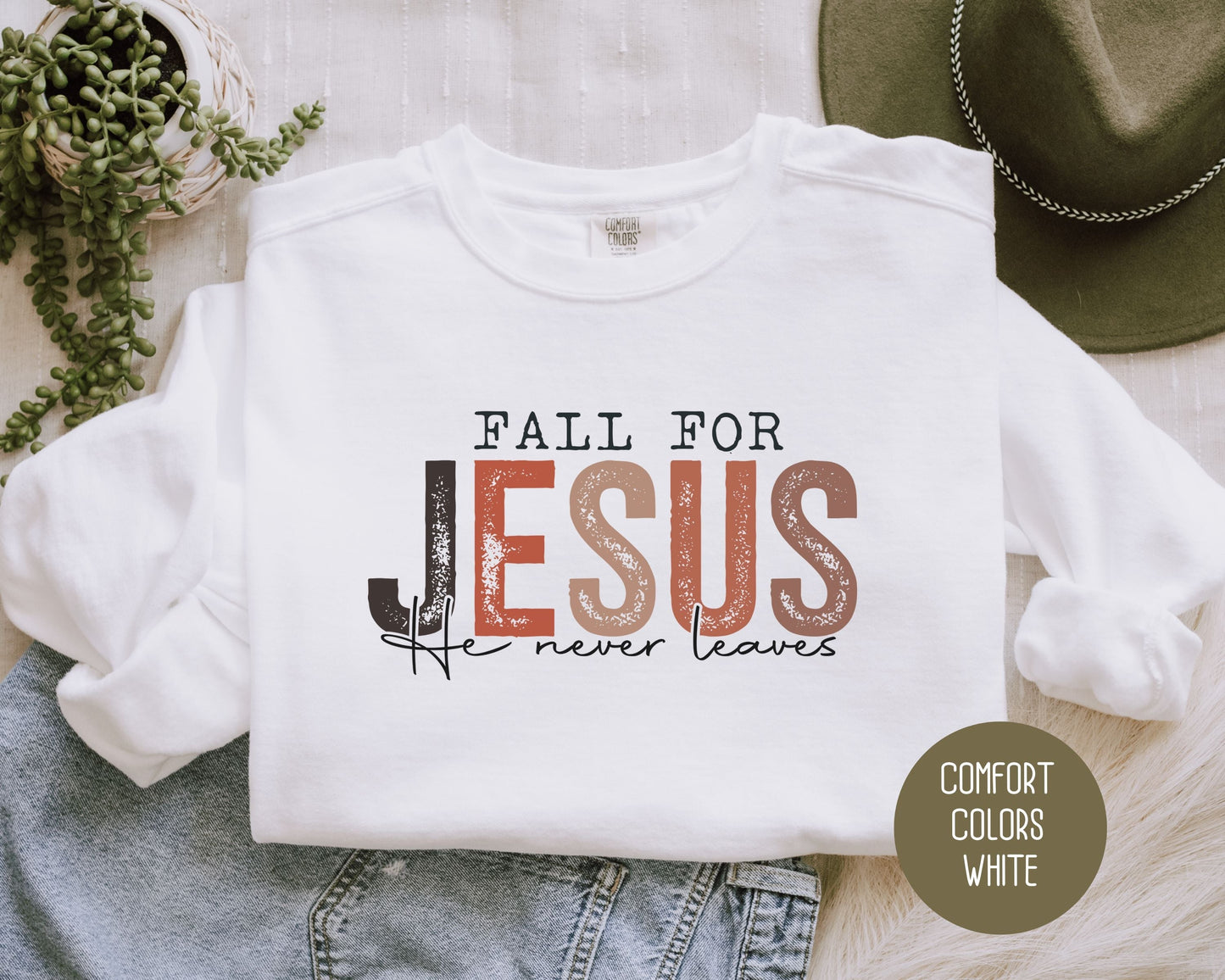 Fall for Jesus He Never Leaves Comfort Colors Sweatshirt-5