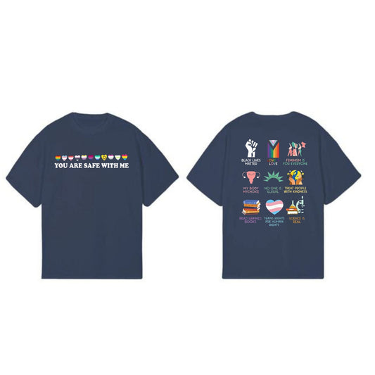 "You Are Safe With Me" T-Shirt - Equality & Human Rights Tee, Inclusive & Ally Statement Shirt