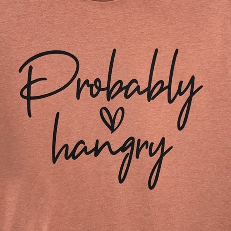 New Hand Printed Womens Medium Probably Hangry Heart Short Sleeve Tee Shirt