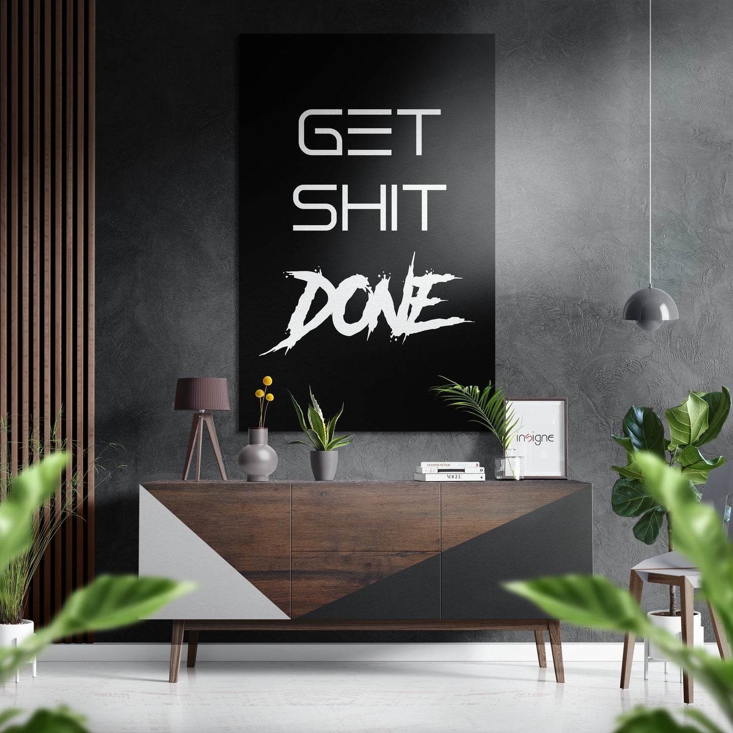 Get Shit Done Brushed Aluminum Dibond Wall Art