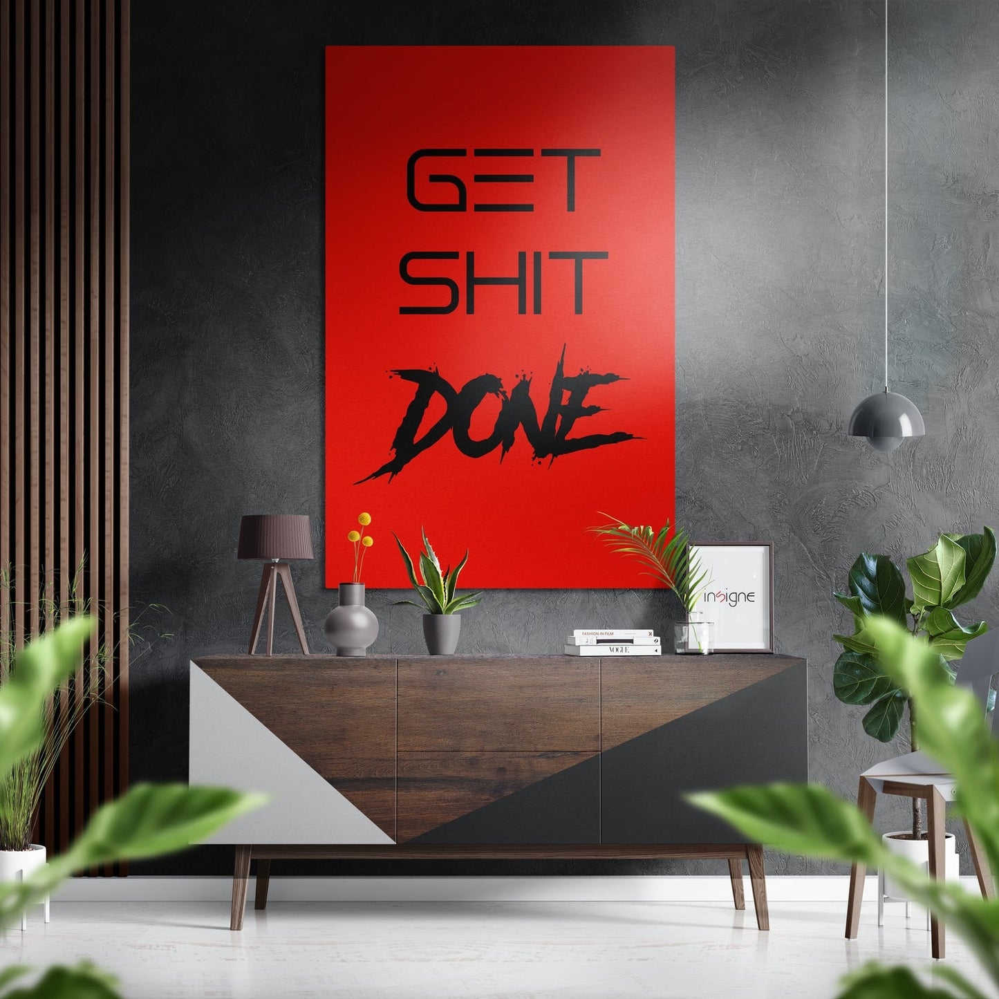 Get Shit Done Brushed Aluminum Dibond Wall Art