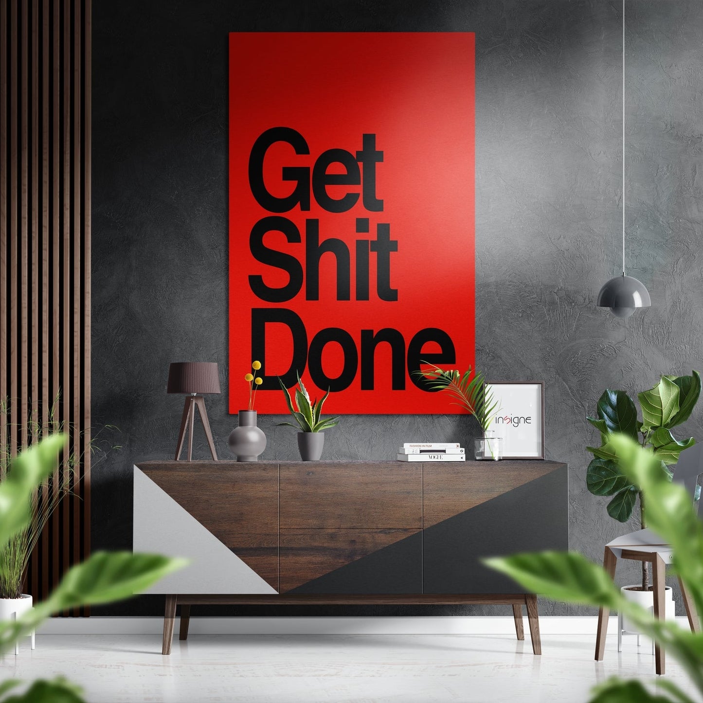Get Shit Done Brushed Aluminum Dibond Wall Art