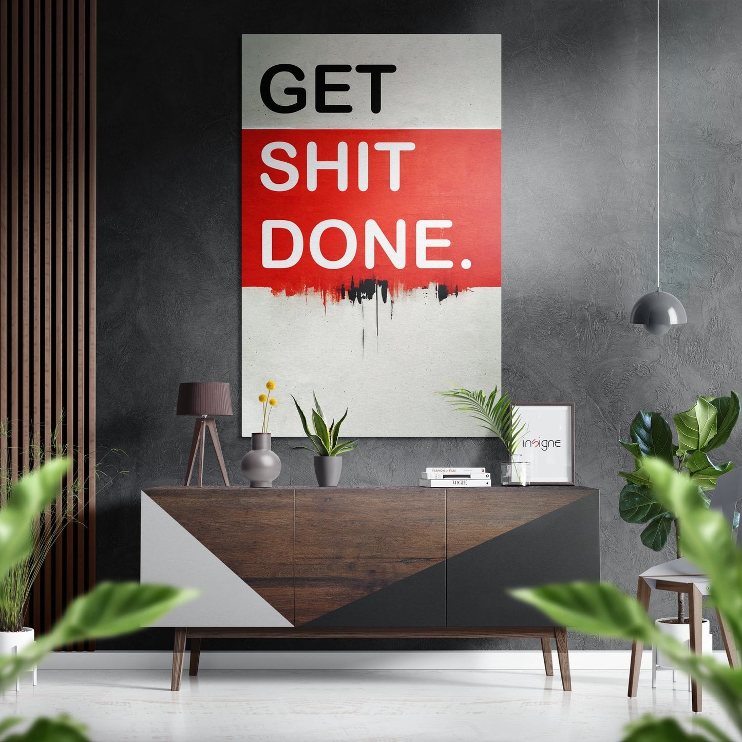 Get Shit Done Brushed Aluminum Dibond Wall Art