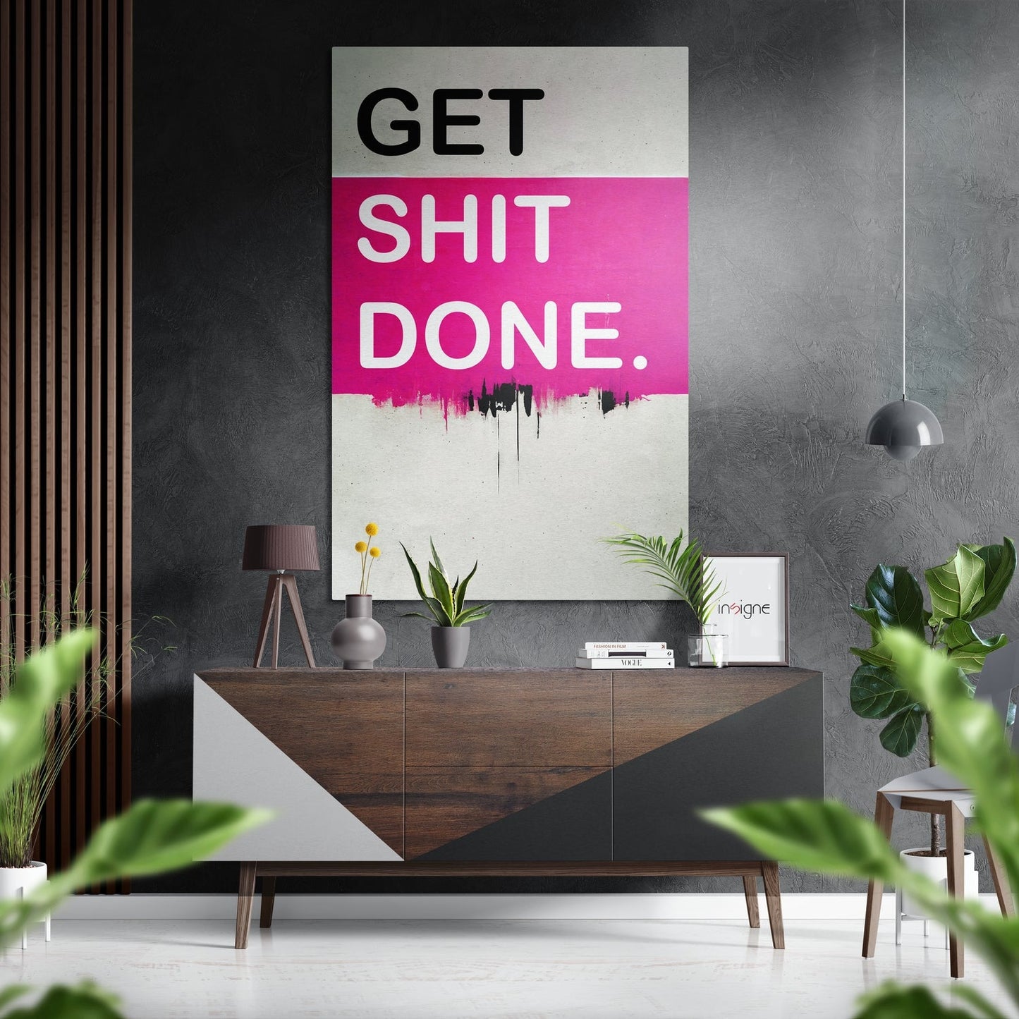 Get Shit Done Brushed Aluminum Dibond Wall Art