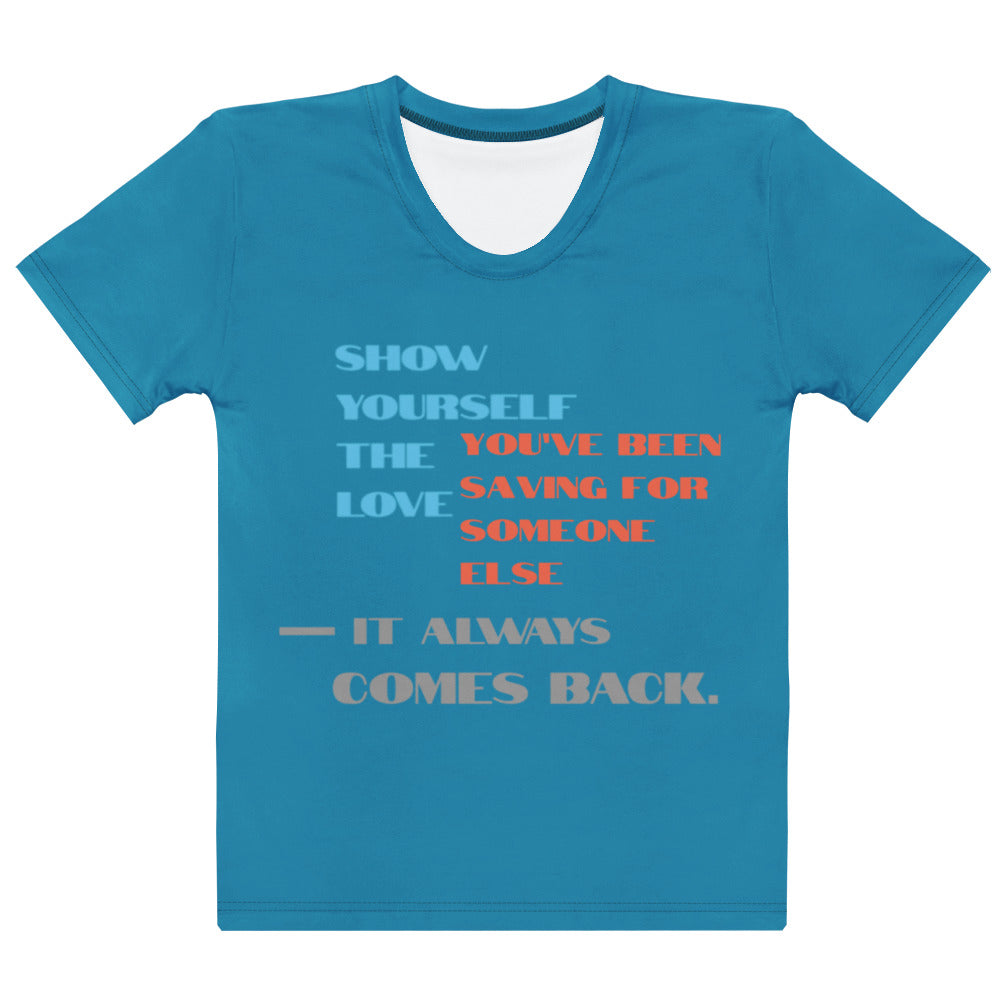 Love Yourself First  Women’s Crew Neck Tee