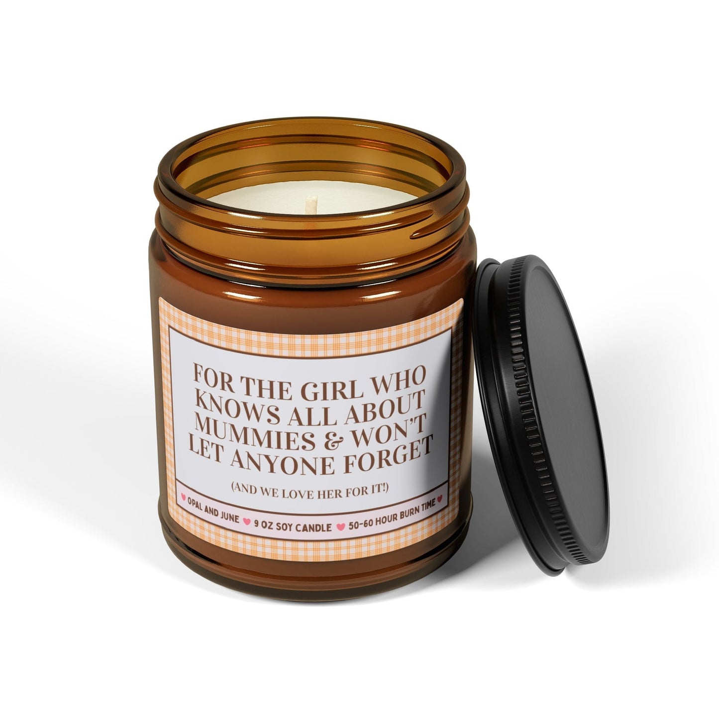 For the Girl Who Knows All About Mummies Candle