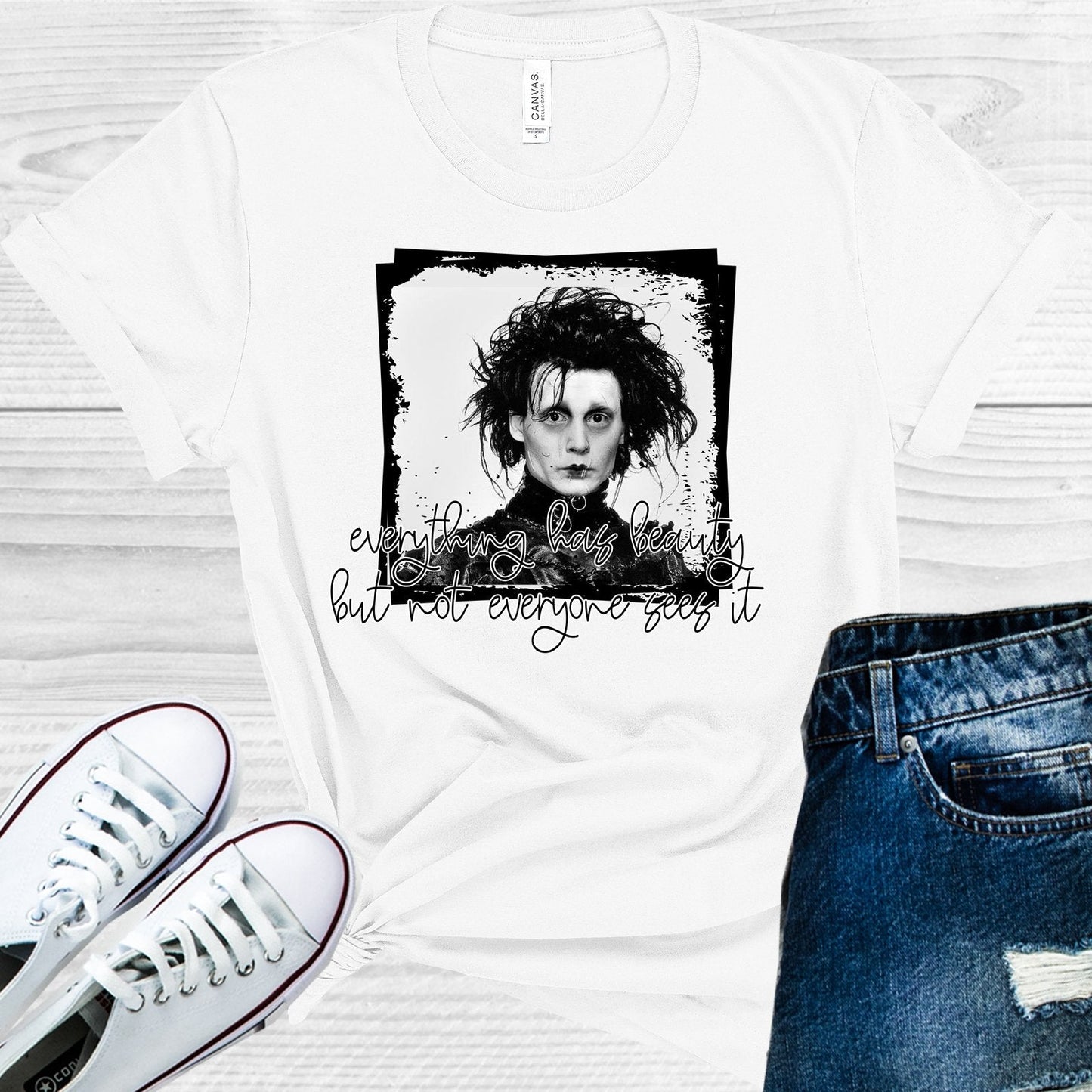 Everything Has Beauty But Not Everyone Sees It Graphic Tee