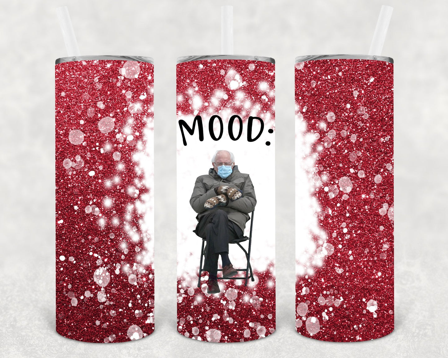 Mood: Bernie 20 oz Skinny Tumbler