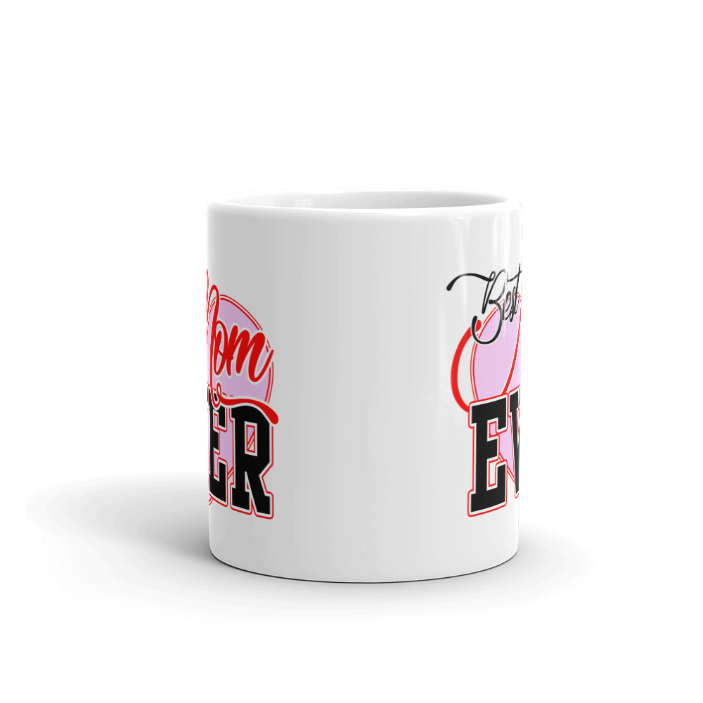 Best Mom Ever Coffee Mug-2