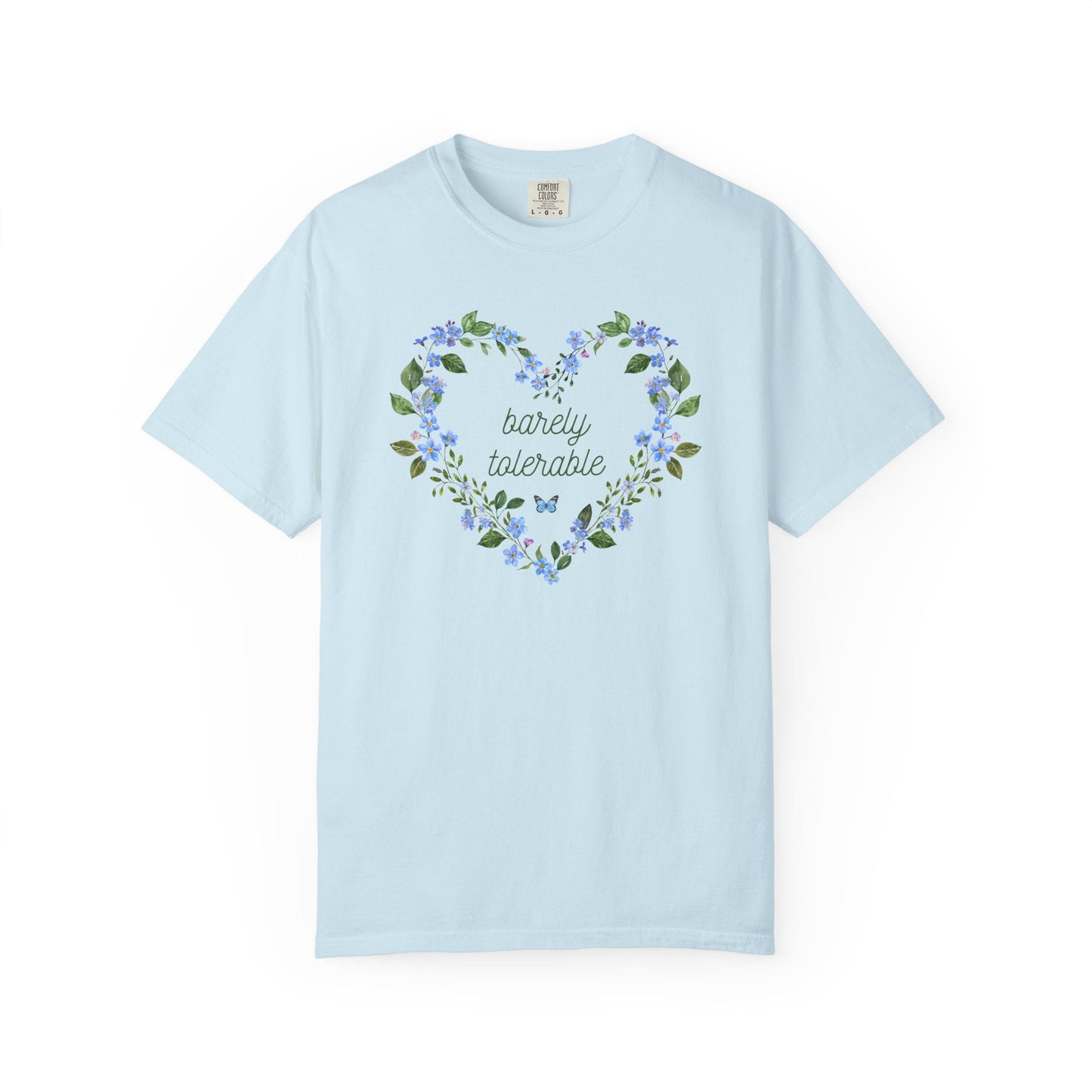 Barely Tolerable Tee