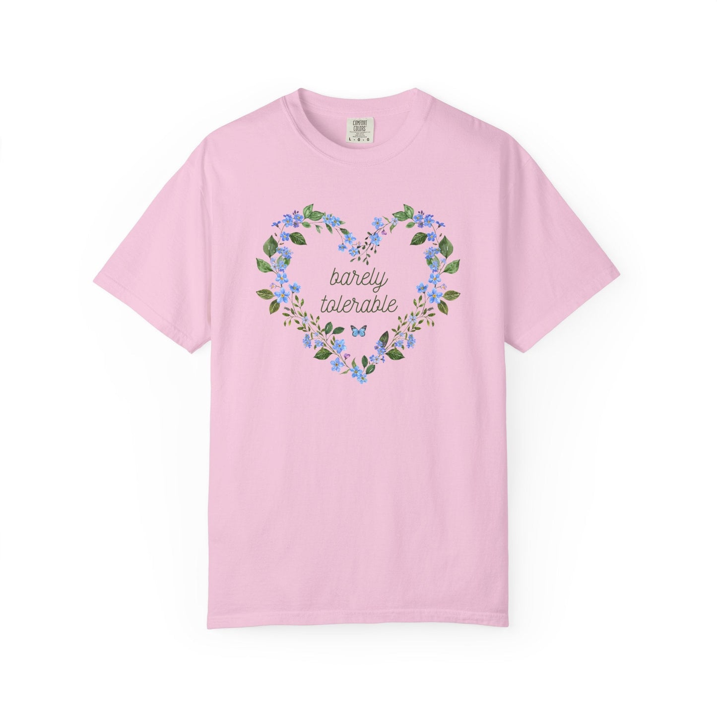 Barely Tolerable Tee