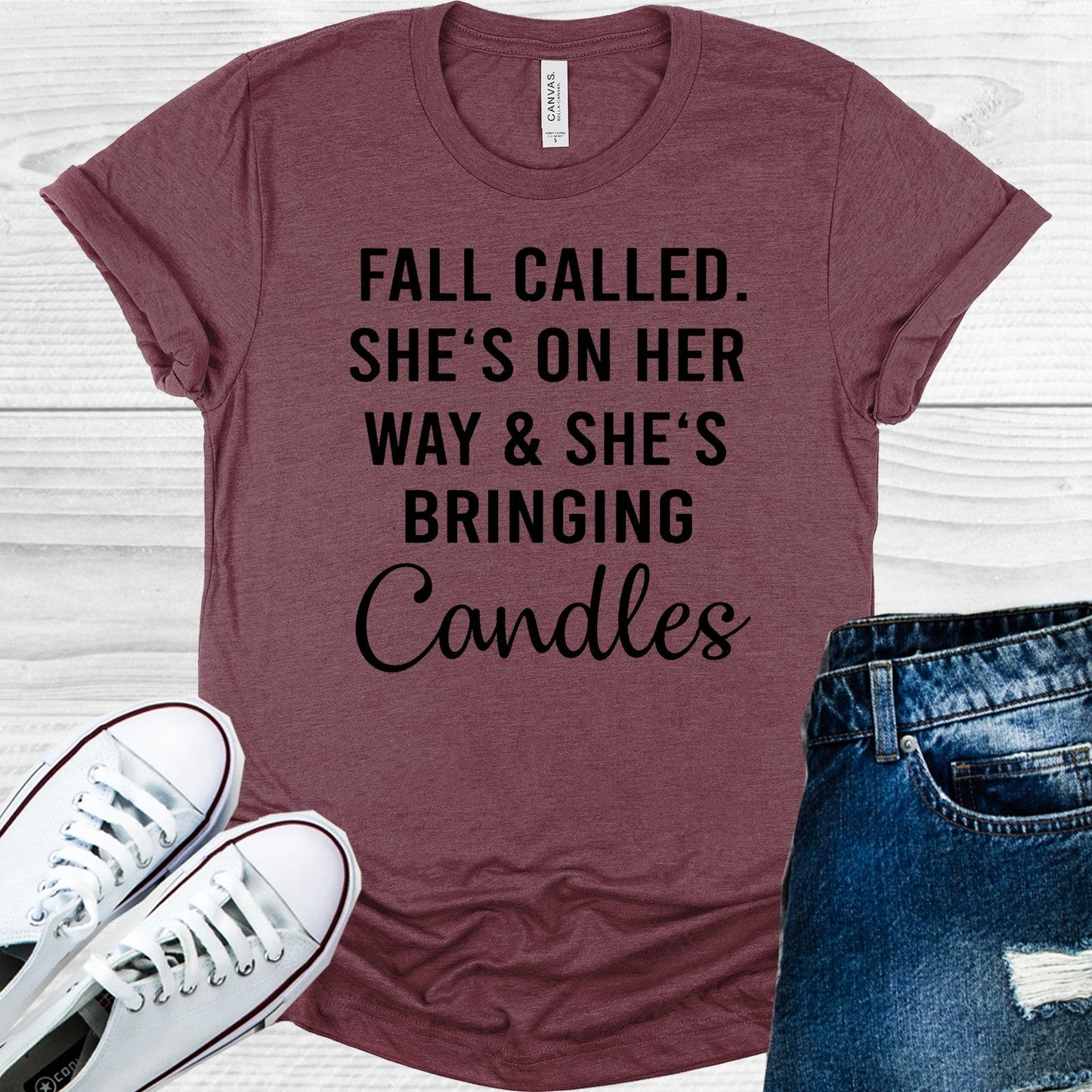 Fall Called She's on Her Way and She's Bringing Candles Graphic Tee