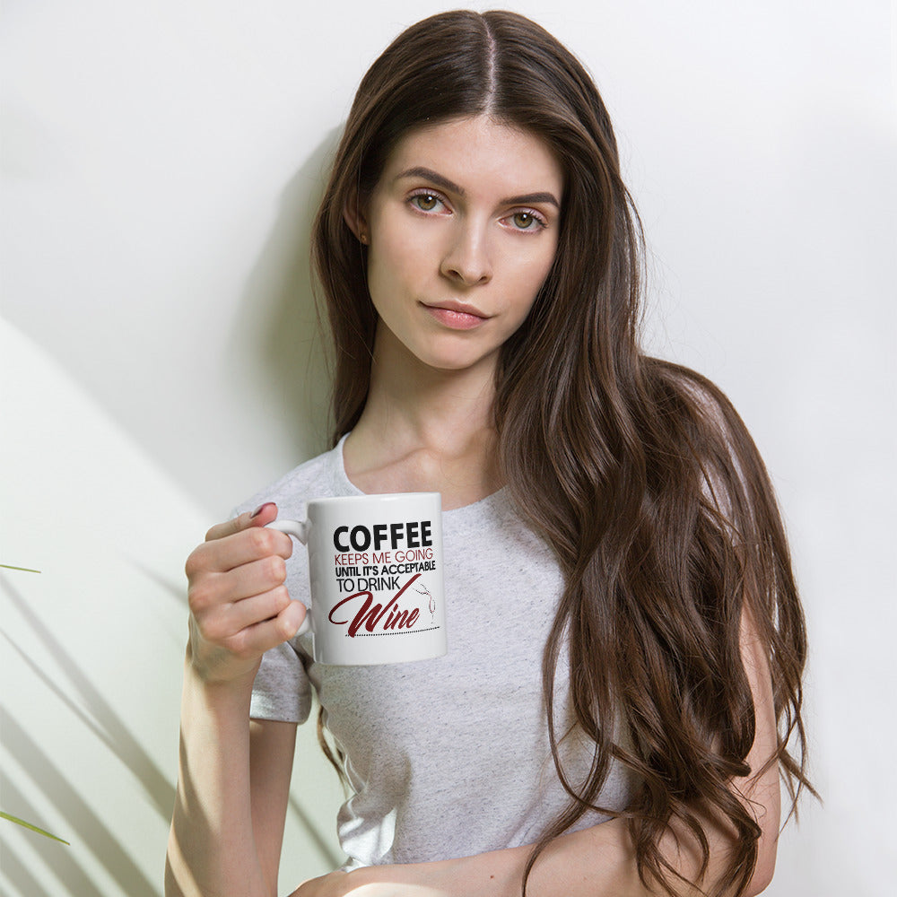 Coffee Till Wine Coffee Mug-3