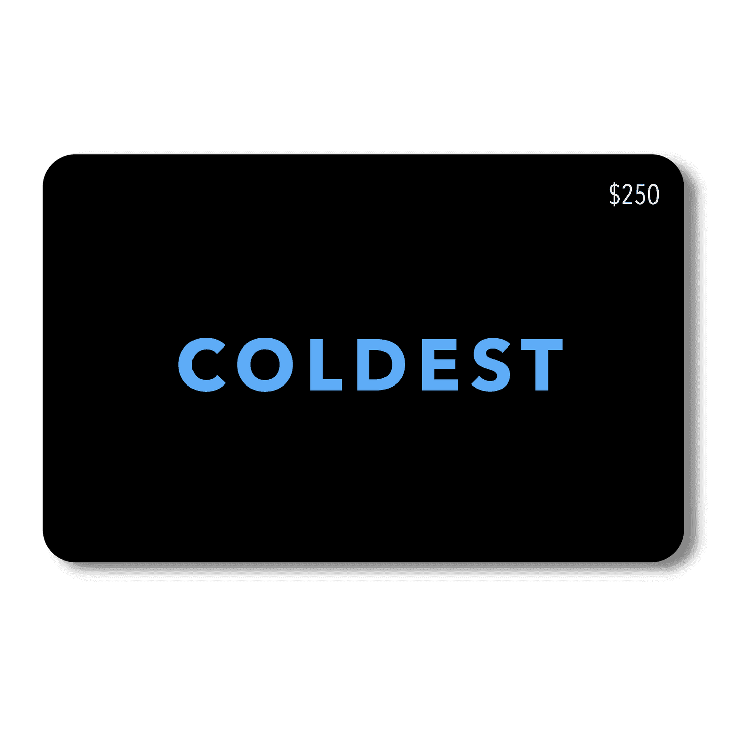 Black gift card with 'COLDEST' and a value of $250 on a blue background